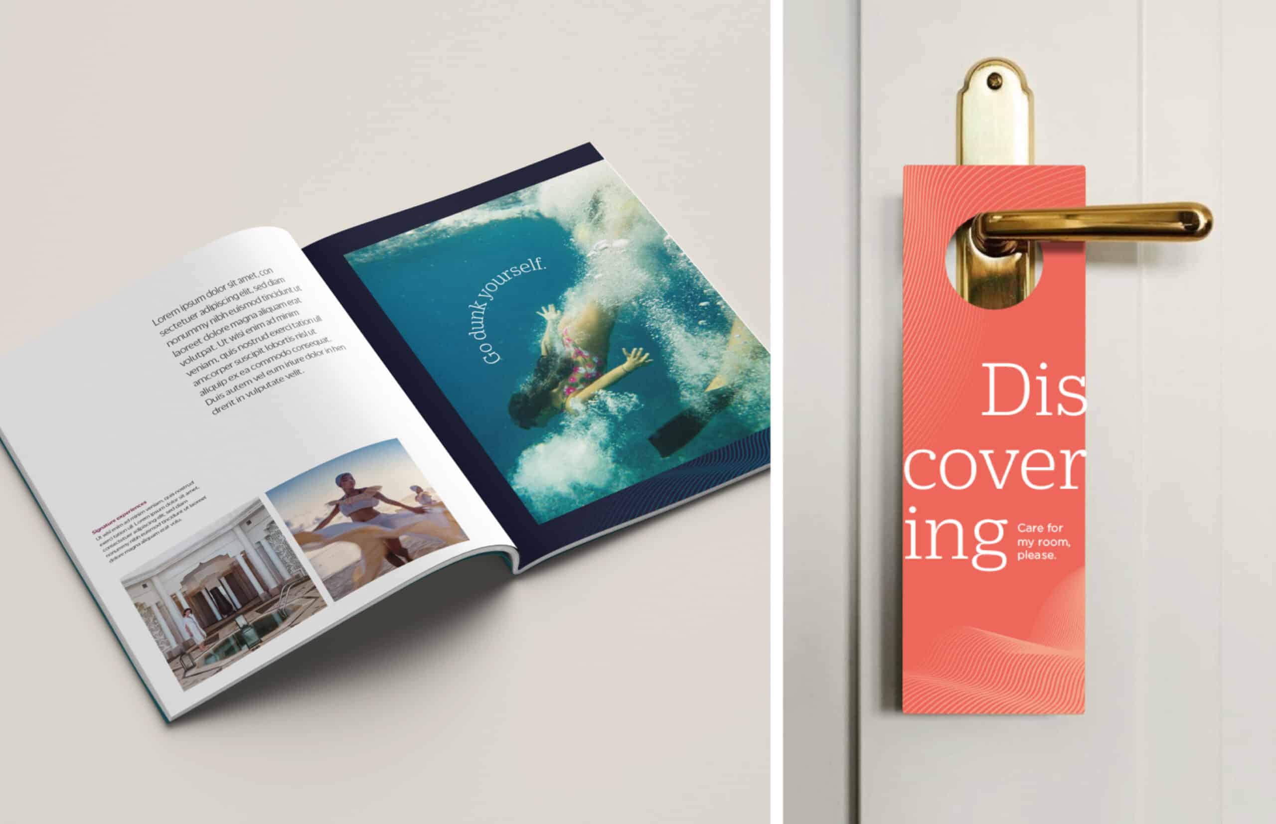 a two pane image, right side is an open magazine, left page shows some lorem ipsum copy with two smaller images, one of a tranquil resort spa and hot tub, the other of a woman mid twirl in a two-piece white, flowing dress on the beach. The right page is a full page image of a young girl diving in the ocean with copy reading, “Go dunk yourself”. The second pane shows a hotel door sign in coral with copy reading, “Discovering, Care for my room please.”